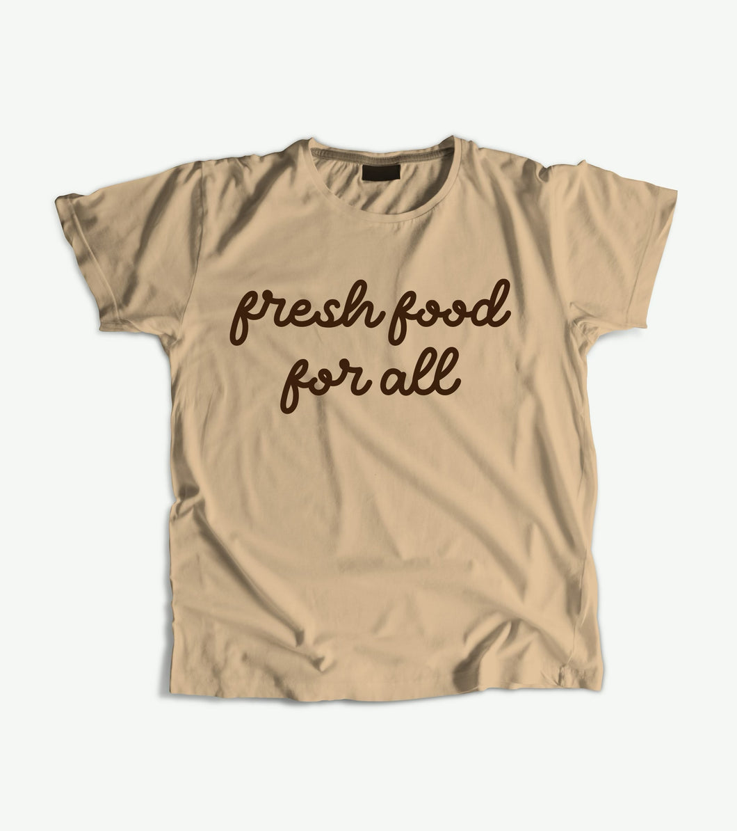 Fresh Food For All Tee